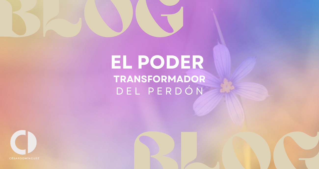 El Poder Transformador del Perdón