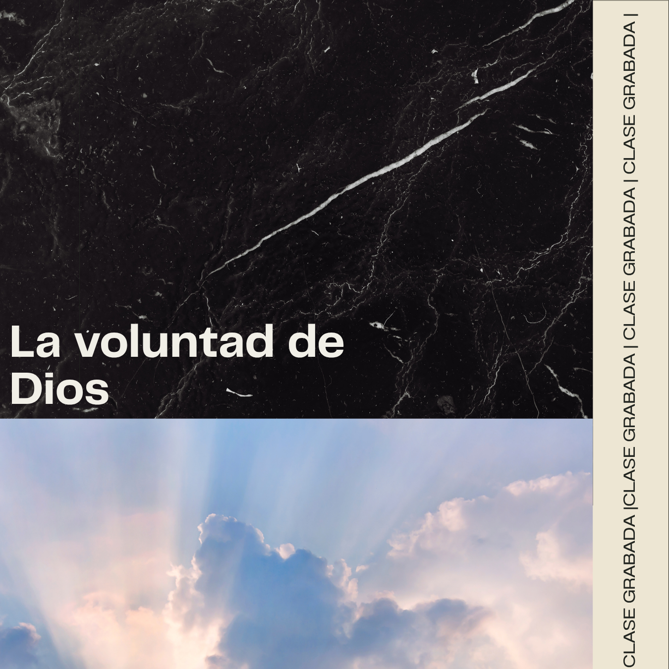 Clase grabada: La  voluntad de Dios