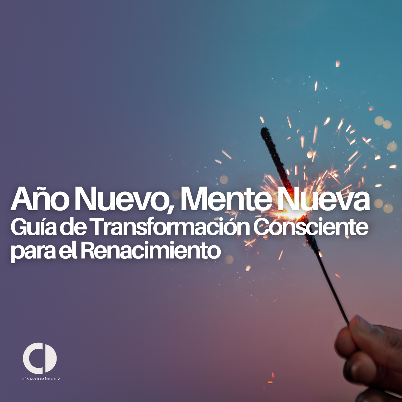 Año Nuevo, Mente Nueva