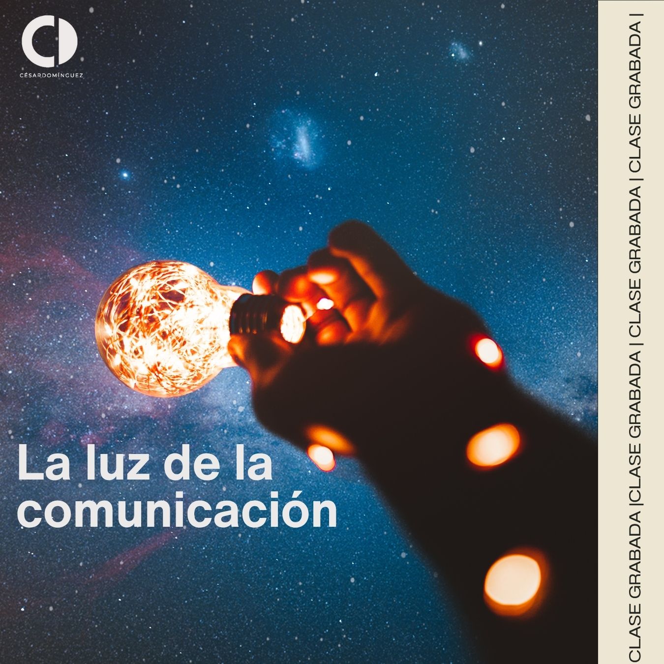 Clase grabada: La luz de la comunicación