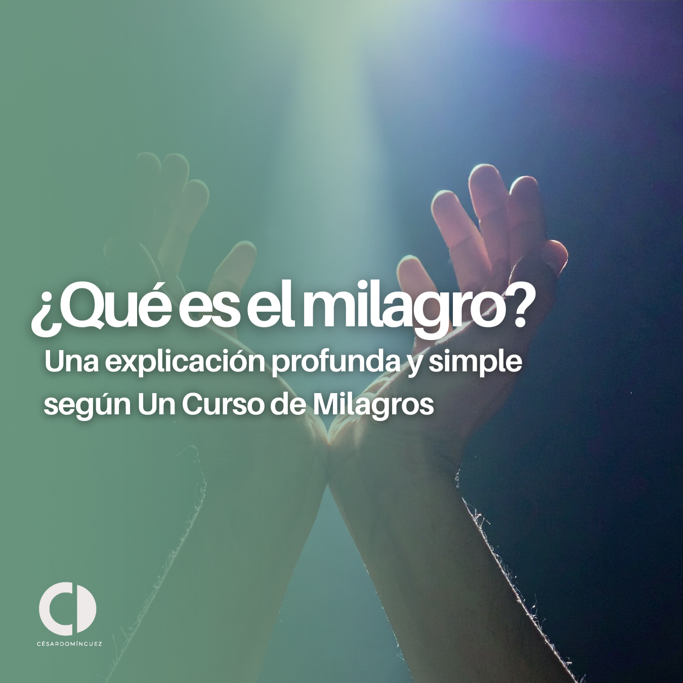¿Qué es el milagro?