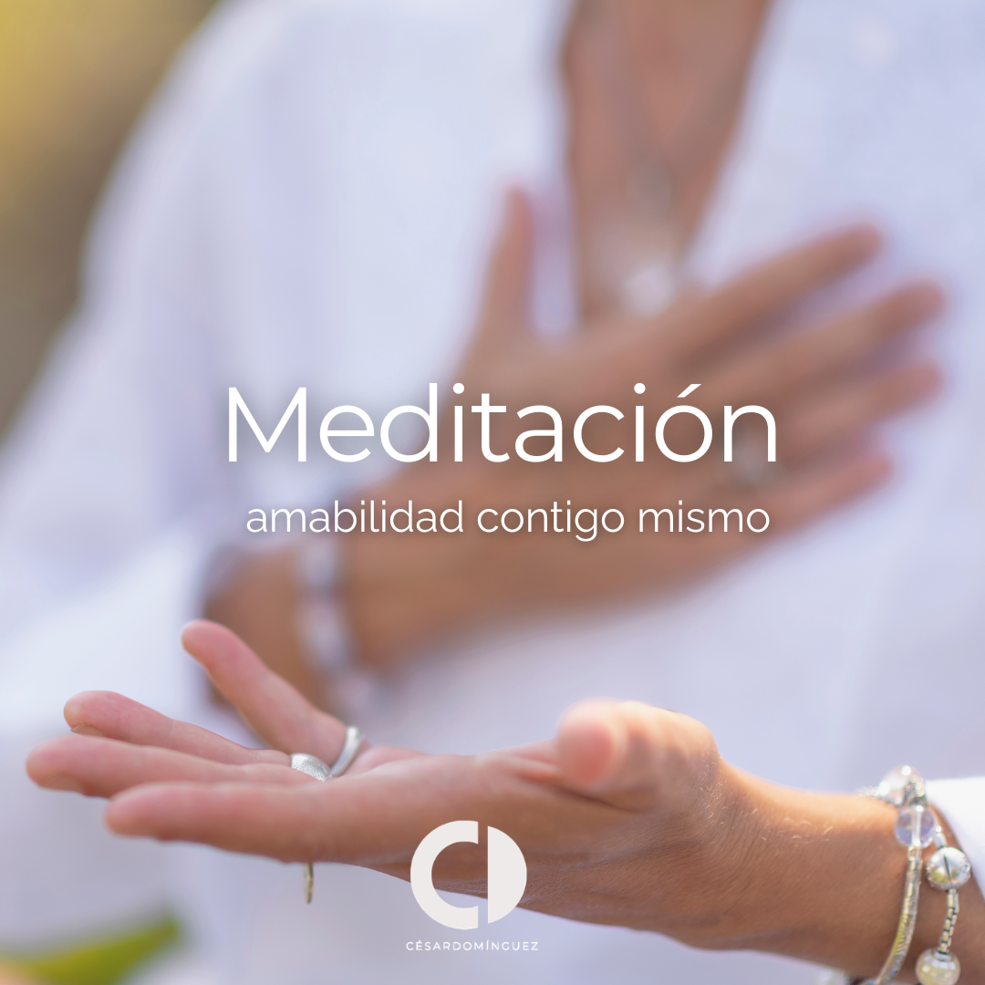Meditación: amabilidad contigo mismo